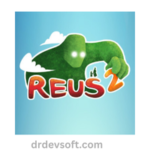 Reus 2 (V1.3.1) for PC Full Version - Free Download