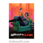 Glitchpunk for PC Full Version - Free Download